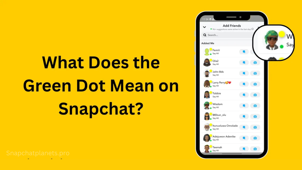 What Does the Green Dot Mean on Snapchat?